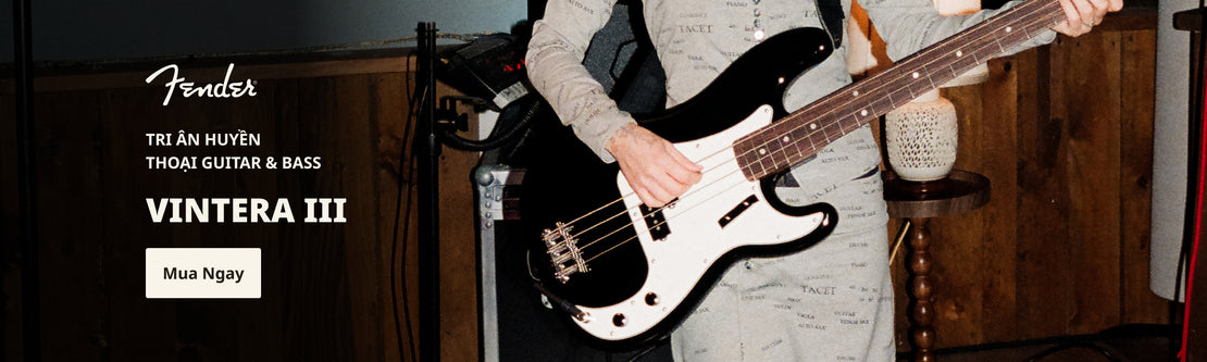 Fender Vintera III | Swee Lee Vietnam
