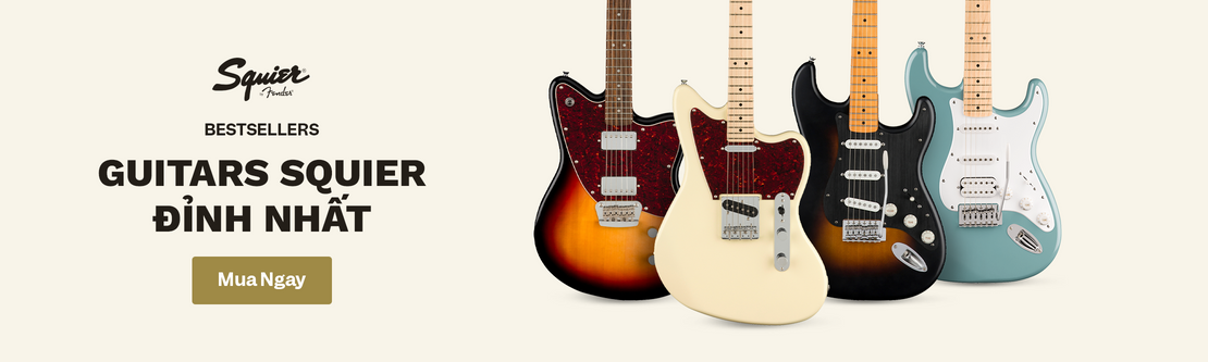 Guitar Squier Tốt Nhất | Swee Lee Việt Nam