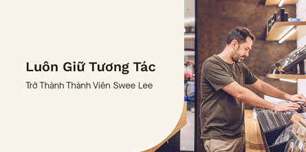 Đăng Ký | Swee Lee Việt Nam